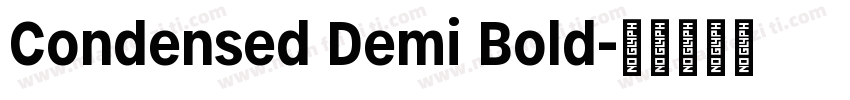 Condensed Demi Bold字体转换